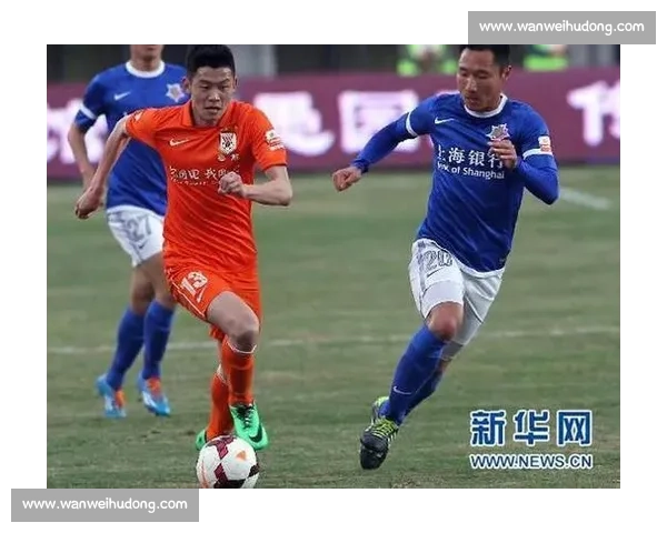 上海申鑫主场迎战山东鲁能,两队争夺中超关键积分战解析